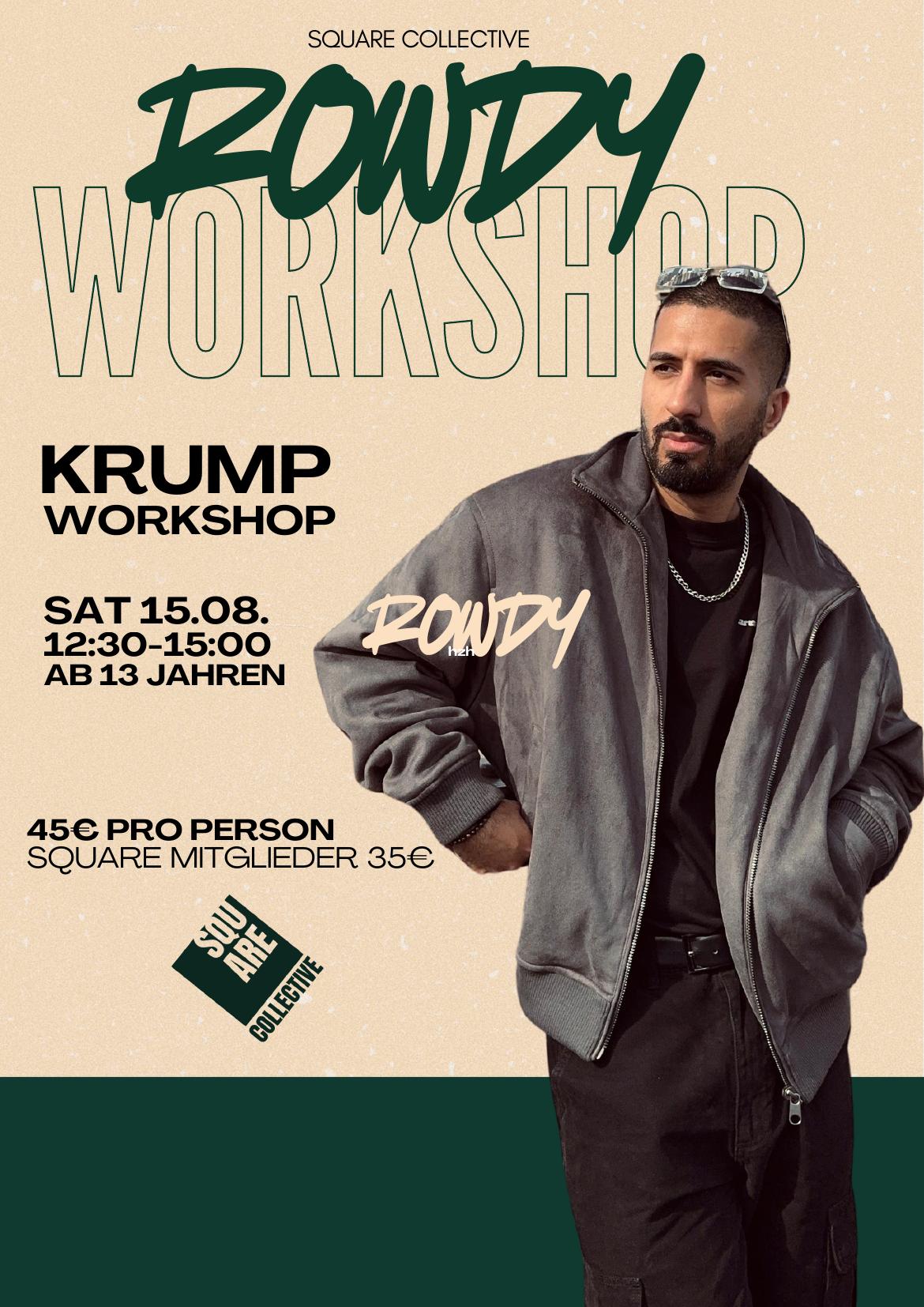 Rowdy — Krump Workshop